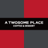 A TWOSOME PLACE